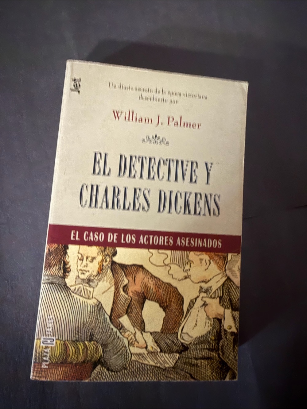 El Detective y Charles Dickens by William J. Palmer